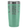 Travel Mug Im Tired Of Being Politically Correct In 20oz Stainless Steel Tumbler