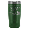 Travel Mug Just Want To Drink Wine And Pet My Cat 20oz Stainless Steel Tumbler