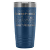 Travel Mug Just Want To Go Camping Drink Wine And 20oz Stainless Steel Tumbler