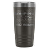 Travel Mug Just Want To Go Camping Drink Wine And 20oz Stainless Steel Tumbler