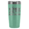 Travel Mug Science Helps You Prove Others Are Dumb 20oz Stainless Steel Tumbler