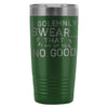 Travel Mug Solemnly Swear That I Am Up To No Good 20oz Stainless Steel Tumbler