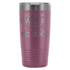 Travel Mug Solemnly Swear That I Am Up To No Good 20oz Stainless Steel Tumbler