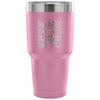 Travel Mug Survivalist Only Because 30 oz Stainless Steel Tumbler
