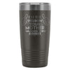 Travel Mug The Person Your Mother Warned You About 20oz Stainless Steel Tumbler