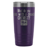 Travel Mug What Do You Do With A Dead Chemist 20oz Stainless Steel Tumbler