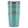 Travel Mug Who Needs Therapy When You Got Camping 20oz Stainless Steel Tumbler