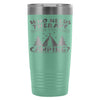 Travel Mug Who Needs Therapy When You Got Camping 20oz Stainless Steel Tumbler
