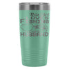 Wife Travel Mug This Girl Love Fishing With Husband 20oz Stainless Steel Tumbler