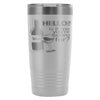 Wine Travel Mug Hello Is It Me Youre Looking For 20oz Stainless Steel Tumbler