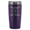 Workout Travel Mug Gym Is My DNA 20oz Stainless Steel Tumbler