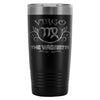 Zodiac Virgo Birthday Travel Mug Virgo The Virgins 20oz Stainless Steel Tumbler
