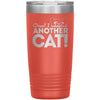 Cat Tumbler Oops I Adopted Another Cat Laser Etched 20oz Stainless Steel Tumbler