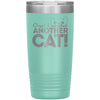 Cat Tumbler Oops I Adopted Another Cat Laser Etched 20oz Stainless Steel Tumbler