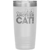 Cat Tumbler Oops I Adopted Another Cat Laser Etched 20oz Stainless Steel Tumbler