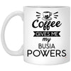 ODTGIFTS Funny Busia Mug Coffee Gives Me My Busia Powers Coffee Cup 11oz White XP8434