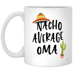 ODDITEES Funny Oma Mug Nacho Average Oma Coffee Cup 11oz White XP8434