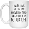 ODDITEES Funny Norwegian Fjord Horse Mug I Work Hard So That My Norwegian Fjord Can Have A Better Life Coffee Cup 15oz White 21504