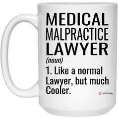 ODTGifts Funny Medical Malpractice Lawyer Mug Like A Normal Lawyer But Much Cooler Coffee Cup 15oz White