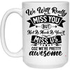 Funny Coworker Leaving Mug We Will Really Miss You But Not As Much Coffee Cup 15oz White 21504