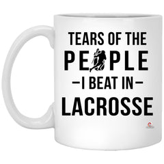 Funny Lacrosse Mug Tears Of The People I Beat In Lacrosse Coffee Mug 11oz White XP8434