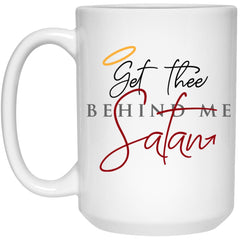 Graphic Bible Quote Scripture Christian Mug Get Thee Behind Me Satan Coffee Cup 15oz White 21504
