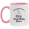 Social Studies Teacher Mug Never Underestimate A Woman Who Is Also A Social Studies Teacher Coffee Cup Two Tone Pink 11oz AM11OZ