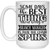 Funny Branch Manager Mug Some Days The Best Thing About Being A Branch Manager is Coffee Cup 15oz White 21504