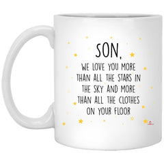 Funny Mug for Son from Mom Dad We Love You More Than All The Stars In The Sky Coffee Cup 11oz White XP8434