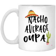 ODDITEES Funny Oupa Mug Nacho Average Oupa Coffee Cup 11oz White XP8434