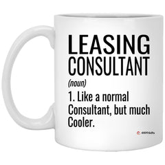 ODTGIFTS Funny Leasing Consultant Mug Like A Normal Consultant But Much Cooler Coffee Cup 11oz White