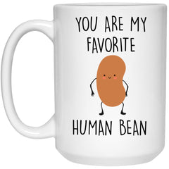 ODDITEES Funny Pun Mug You Are My Favorite Human Bean Coffee Cup 15oz White 21504