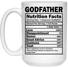 Funny Godfather Mug Godfather Nutrition Facts Coffee Cup 15oz White 21504