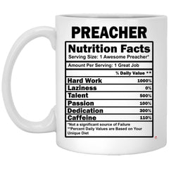 Funny Preacher Mug Preacher Nutrition Facts Coffee Cup 11oz White XP8434