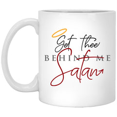 Graphic Bible Quote Scripture Christian Mug Get Thee Behind Me Satan Coffee Cup 11oz White XP8434