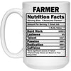 Funny Farmer Mug Farmer Nutrition Facts Coffee Cup 15oz White 21504