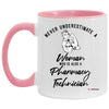 Pharmacy Technician Mug Never Underestimate A Woman Who Is Also A Pharmacy Tech Coffee Cup Two Tone Pink 11oz AM11OZ