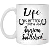 Funny American Saddlebred Horse Mug Life Is Better With An American Saddlebred Coffee Cup 11oz White XP8434