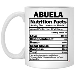 Funny Abuela Mug Abuela Nutrition Facts Coffee Cup 11oz White XP8434