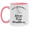 Family Nurse Practitioner Mug Never Underestimate A Woman Who Is Also A FNP Coffee Cup Two Tone Pink 11oz AM11OZ