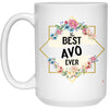 Avo Mug The B3st Avó Ever Coffee Cup 15oz White 21504