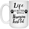 Funny Norwegian Forest Cat Mug Life Is Better With A Norwegian Forest Cat Coffee Cup 15oz White 21504