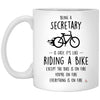 Funny Secretary Mug Being A Secretary Is Easy It's Like Riding A Bike Except Coffee Cup 11oz White XP8434