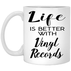 Funny Vinyl Records Mug Life Is Better With Vinyl Records Coffee Cup 11oz White XP8434