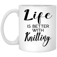 Funny Knitter Knitting Mug Life Is Better With Knitting Coffee Cup 11oz White XP8434