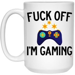 Funny Gamer Mug Fck Off I'm Gaming Coffee Cup 15oz White 21504