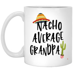 ODDITEES Funny Grandpa Mug Nacho Average Grandpa Coffee Cup 11oz White XP8434