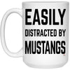 ODDITEES Funny Mustang Mug Easily Distracted By Mustangs Coffee Cup 15oz White