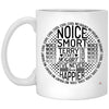 Funny Pop Culture Mug Noice Smort Terry Loves Yogurt Coffee Cup 11oz White XP8434