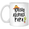 ODDITEES Funny Papa Mug Nacho Average Papa Coffee Cup 11oz White XP8434